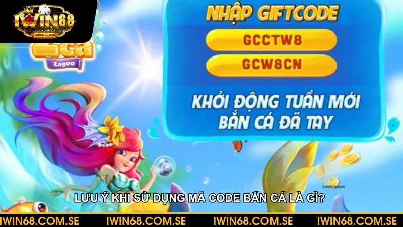 Lưu ý trong quá trình sử dụng mã code bắn cá tại cổng game